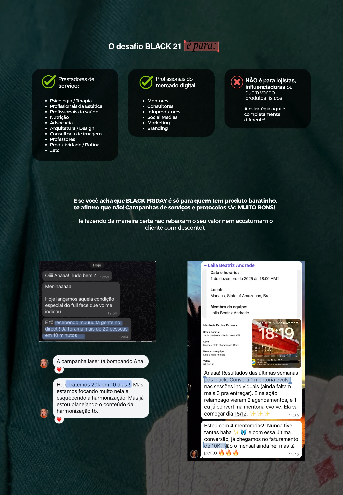 Para quem é o desafio Black 21: prestadores de serviço e profissionais do mercado digital.